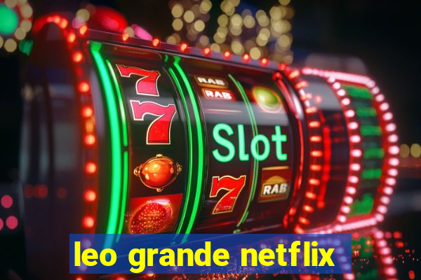 leo grande netflix